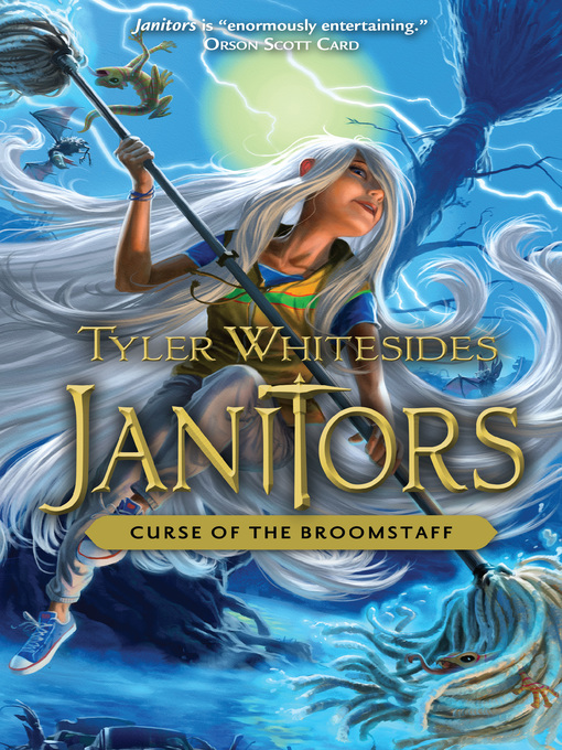 Title details for Curse of the Broomstaff by Tyler Whitesides - Available